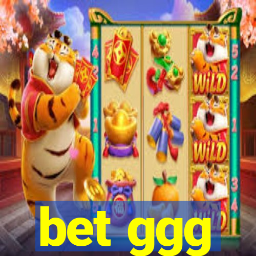 bet ggg